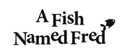 A Fish Named Fred