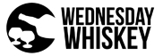Wednesday Whiskey