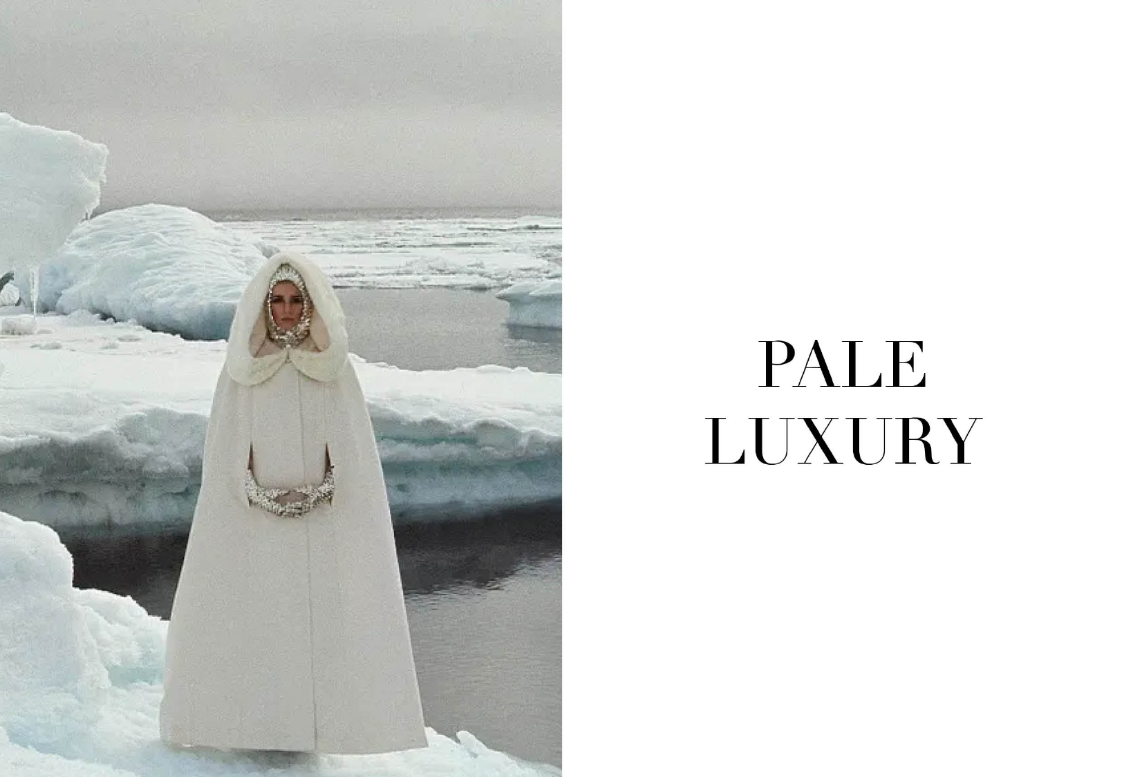 Pale Luxury