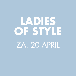 Ladies of Style dag