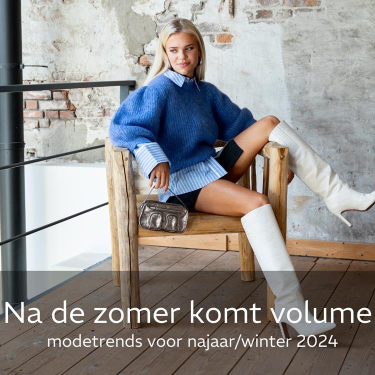 Na de zomer komt volume: damesmodetrend voor najaar/winter 2024!