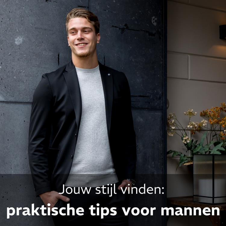 Jouw stijl vinden: praktische tips voor mannen