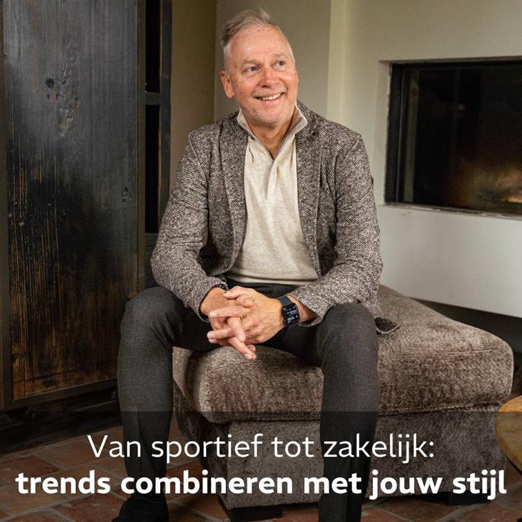 Van sportief tot zakelijk: trends combineren met jouw stijl