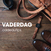 Cadeautips voor Vaderdag