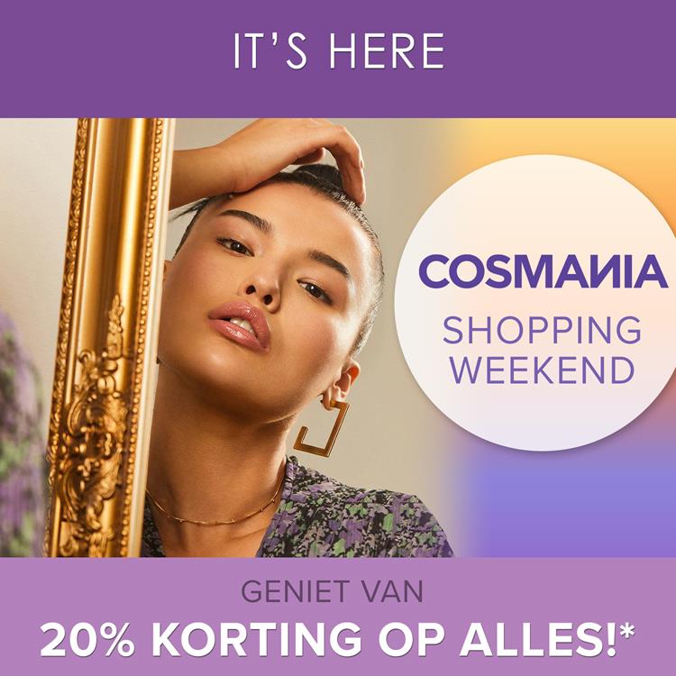 20% korting tijdens COSMANIA Shopping Weekend