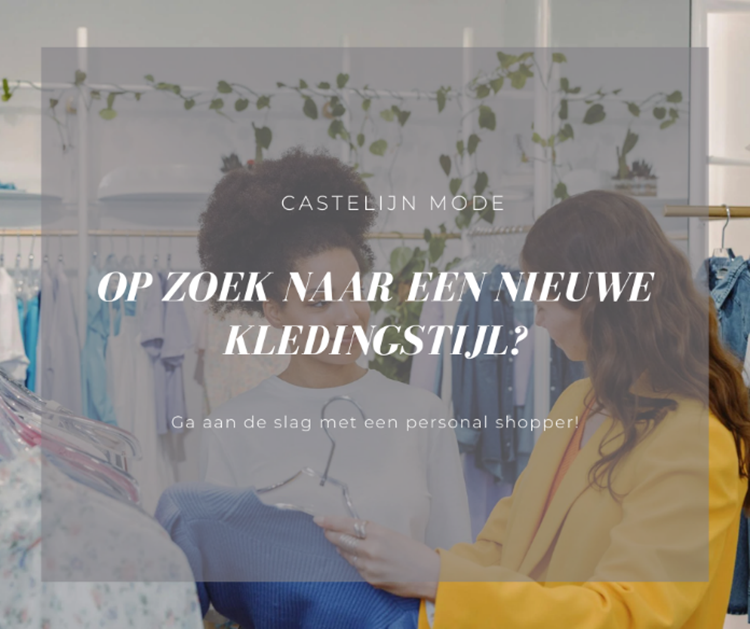 Op zoek naar een nieuwe kledingstijl? Ga aan de slag met een personal shopper!